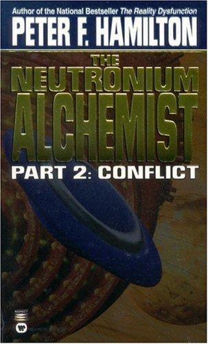 Peter F. Hamilton: The neutronium alchemist. (1997, Warner Books)
