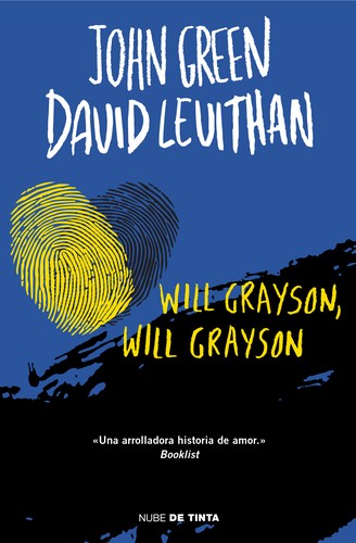 John Green, David Levithan: Will Grayson, Will Grayson (2015, Nube de tinta)