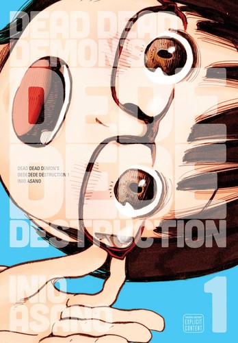 Inio Asano: Dead Dead Demon's Dededede Destruction, Vol. 1 (Paperback, 2018, VIZ Media LLC)