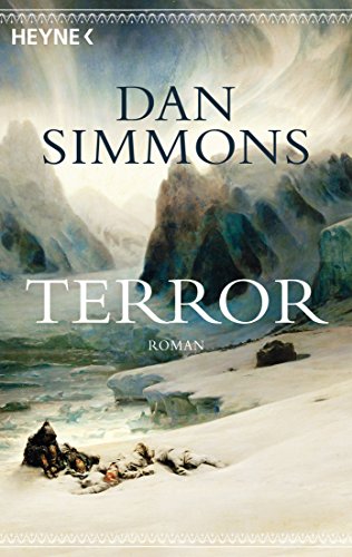 Dan Simmons: Terror (Paperback, Deutsch language, 2008, Heyne Verlag)