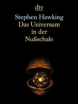 Stephen Hawking, Markus Pössel: Das Universum in der Nussschale. (Paperback, 2003, Dtv)