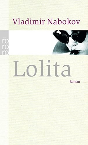 Vladimir Nabokov: Lolita (Paperback, 2005, Rowohlt Taschenbuch Verla)