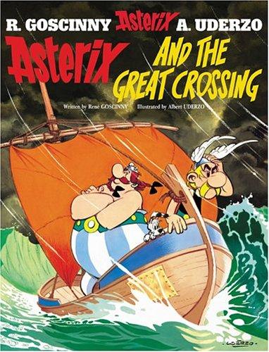 René Goscinny: Asterix and the Great Crossing (Asterix) (Paperback, 2005, Orion)