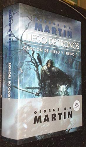 MARTIN RR. George: JUEGO DE TRONOS - CANCION DE HIELO Y FUEGO (Paperback, 2013, DEBOLS!LLO)