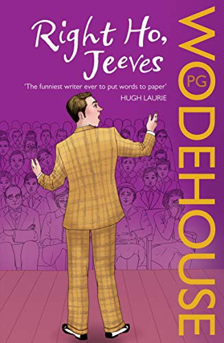 P. G. Wodehouse: Right Ho, Jeeves (Paperback, 2008, Arrow, imusti)