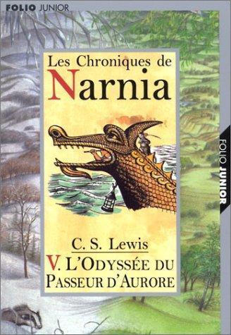 C. S. Lewis, Pauline Baynes: L'odyssée du Passeur d'Aurore (French language, 2002)