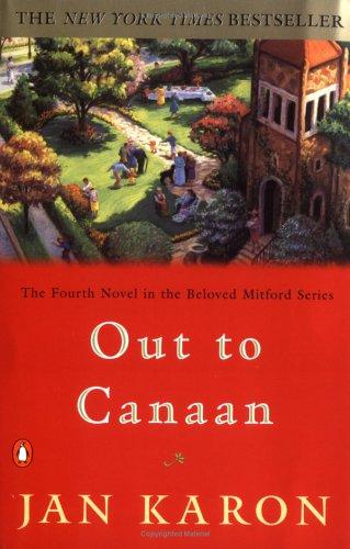 Jan Karon: Out to Canaan (The Mitford Years #4) (1998, Penguin)