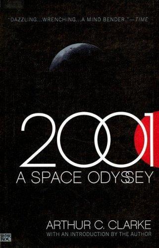 Arthur C. Clarke: 2001, A Space Odyssey (1993)