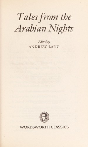 Andrew Lang: Tales from the Arabian nights (1993, Wordsworth Classics)