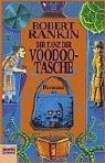 Robert Rankin: Der Tanz der Voodoo- Tasche. (Paperback, 2002, Lübbe)