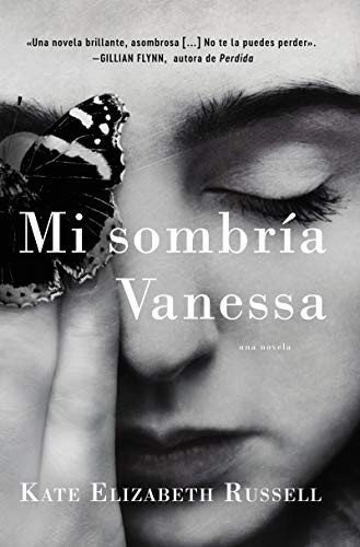 Kate Elizabeth Russell: My Dark Vanessa \ Mi sombría Vanessa (Paperback, 2020, HarperCollins Espanol)