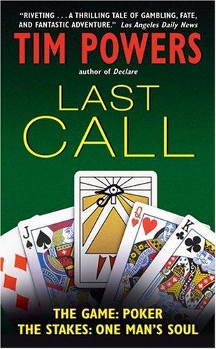 Tim Powers: Last Call (2005, Avon)