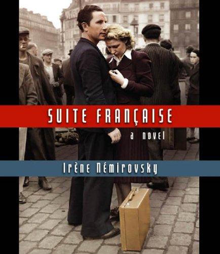 Irène Némirovsky: Suite Francaise (AudiobookFormat, 2006, Highbridge Audio)