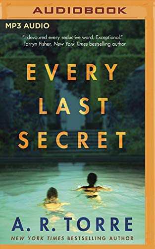 Amy Landon, Carly Robins, A. R. Torre, Tristan James: Every Last Secret (AudiobookFormat, 2020, Brilliance Audio)