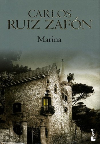 Carlos Ruiz Zafón: Marina (Spanish language, 2008, Editorial Planeta, S.A. (booket))