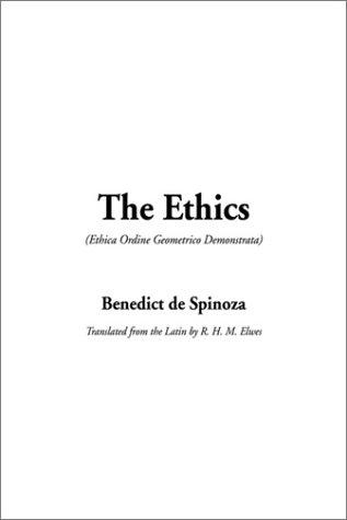 Benedictus de Spinoza: The Ethics (Hardcover, IndyPublish.com)