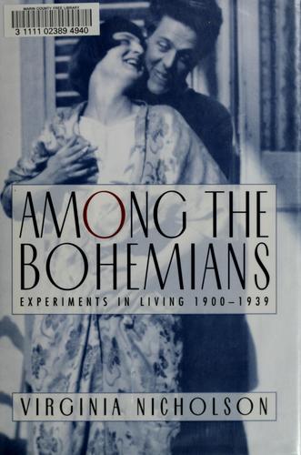 Virginia Nicholson: Among the bohemians (2002, William Morrow)