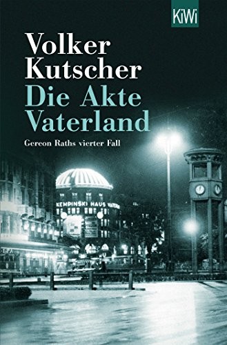 Volker Kutscher: Die Akte Vaterland (Paperback, 2014, Kiepenheuer & Witsch GmbH)