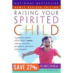 Mary Sheedy Kurcinka: Raising your spirited child (2006, Harper)