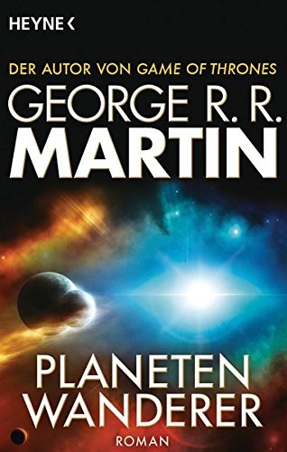 George R. R. Martin: Planetenwanderer (Paperback, 2016, Heyne Verlag)