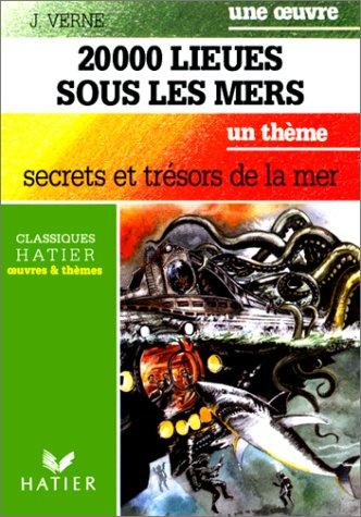 Jules Verne: Une oeuvre : 20000 lieues sous les mers (French language, 1993, Hatier)