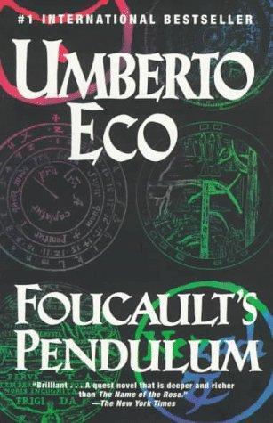 Umberto Eco: Foucault's Pendulum (1997)