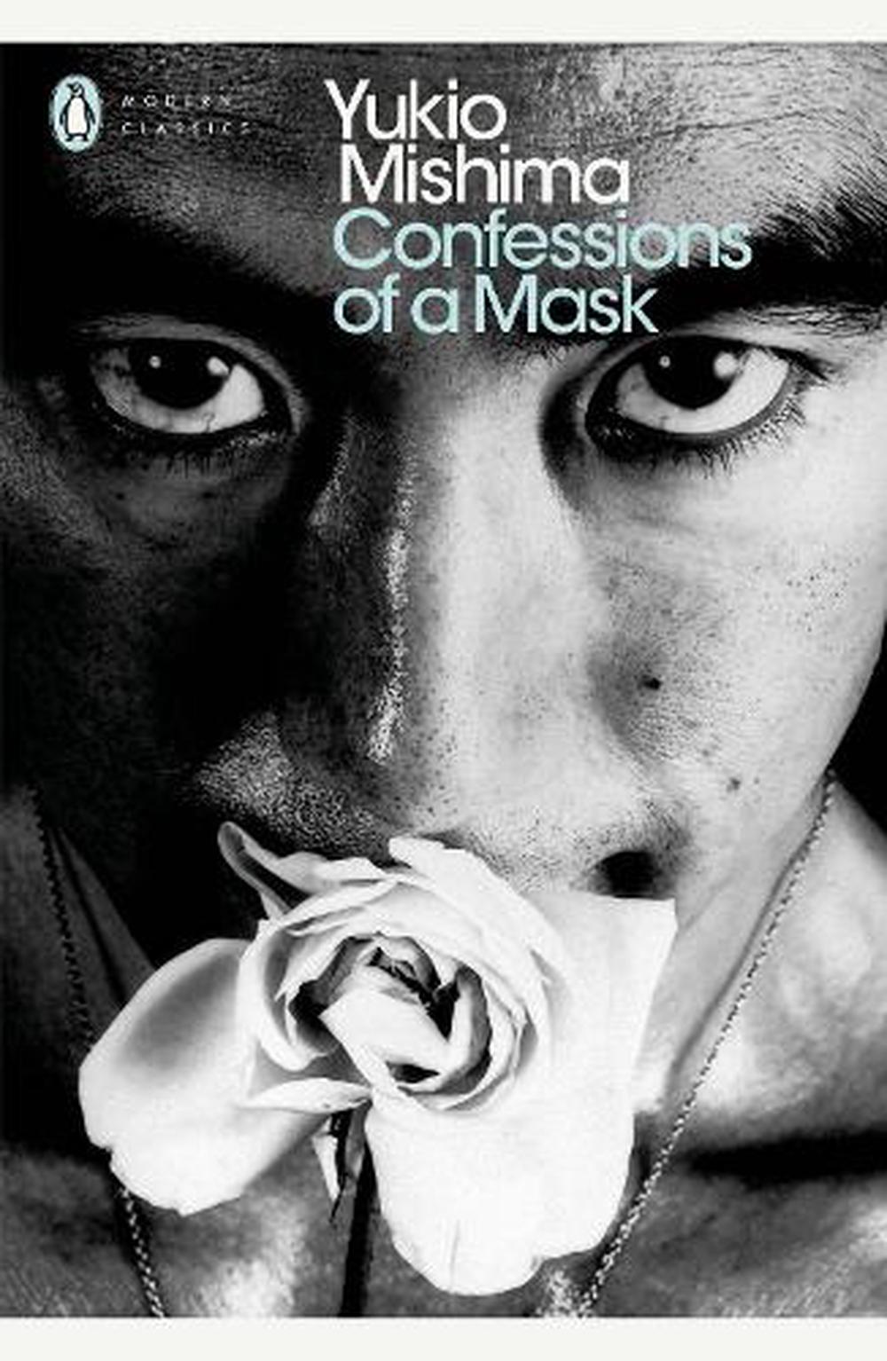 YUKIO MISHIMA: Confessions of a Mask (Paperback, Penguin Classics)