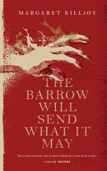 The Barrow Will Send What it May (Paperback, Tor.com Publishing)