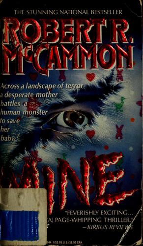 Robert R. McCammon: Mine (1991, Pocket Books)