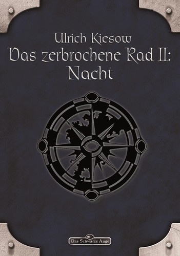 Ulrich Kiesow: Das zerbrochene Rad (EBook, German language, 2012, Ulisses Spiele)