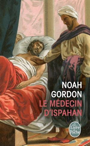 Noah Gordon: Le Médecin d'Ispahan (French language)