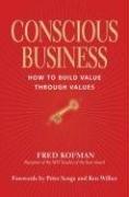 Fred Kofman: Conscious Business (Hardcover, 2006, Sounds True)