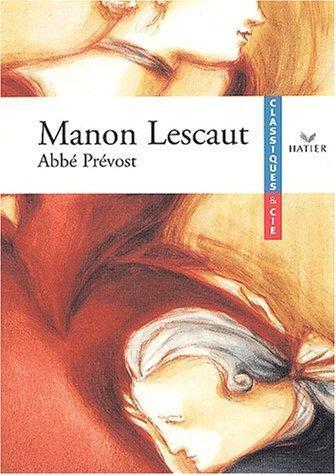 Antoine François Prévost: Manon Lescaut (French language, 2002)