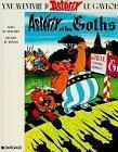 René Goscinny, Albert Uderzo: Astérix et les Goths (French language, 1997)