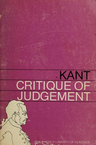 Immanuel Kant: Critique of judgment (1974, Hafner Press)