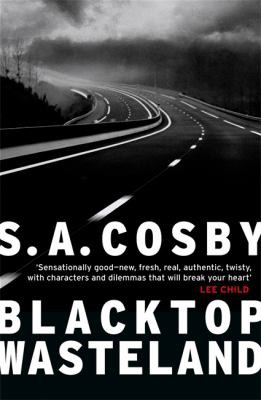 S. A. Cosby: Blacktop Wasteland (2020, Headline Publishing Group)