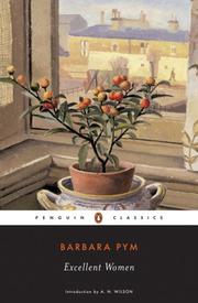 Barbara Pym: Excellent women (2007, Penguin Books)