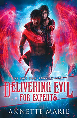Annette Marie: Delivering Evil for Experts (Paperback, 2020, Dark Owl Fantasy Inc.)