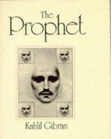 Kahlil Gibran: The Prophet (1972, William Heinemann Ltd)
