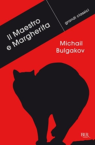 Михаил Афанасьевич Булгаков: Il Maestro e Margherita (EBook, Italian language, 2012, BUR)