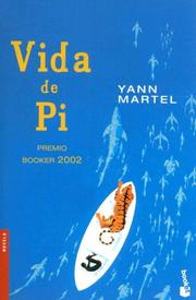 Yann Martel, Martel Yann: Vida de Pi (Spanish language, 2007)