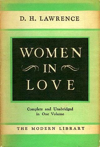 D. H. Lawrence: Women in love. (1922, Modern Library)