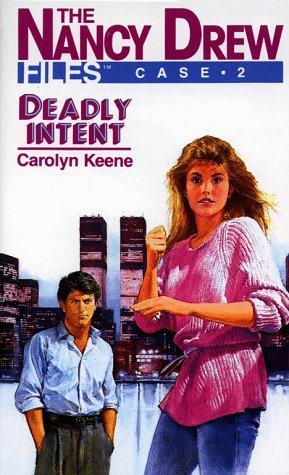 Carolyn Keene: Deadly Intent (Nancy Drew Files #2) (Paperback, 1991, Simon Pulse)