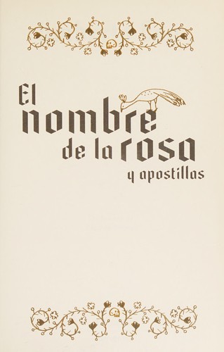 Umberto Eco: El Nombre de la Rosa (edicion Especial)/ the Name of the Rose (2017, Lumen)