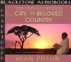 Alan Paton: Cry, the Beloved Country [UNABRIDGED] (AudiobookFormat, 2003, Blackstone Audiobooks)