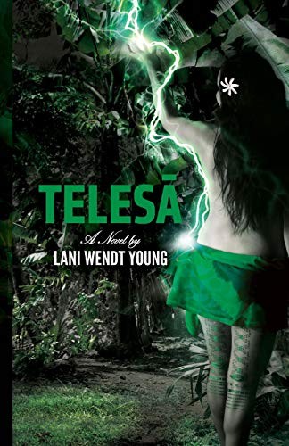 Lani Wendt Young: Telesa (2011, Kale Print [printer])