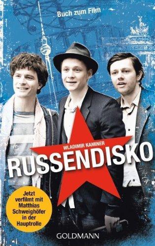 Wladimir Kaminer: Russendisko Roman. (German language, 2000)