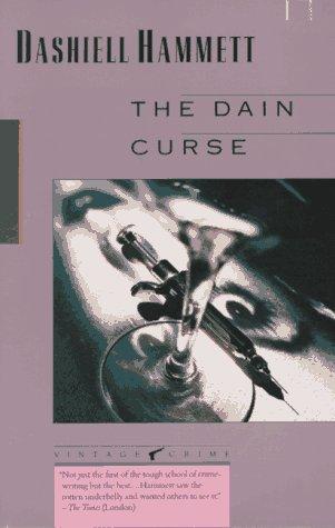 Dashiell Hammett: The Dain Curse (Paperback, 1989, Vintage)