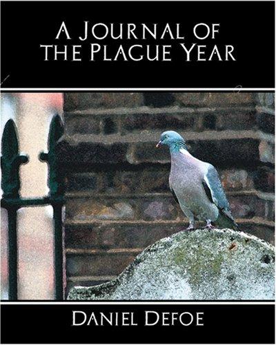 Daniel Defoe: A Journal of the Plague Year (Paperback, 2007, Book Jungle)