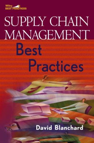 David Blanchard: Supply Chain Management Best Practices (Hardcover, 2006, Wiley)